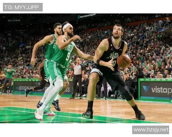 凯尔特人与快船精彩对决集锦回顾展现篮球魅力与激情瞬间